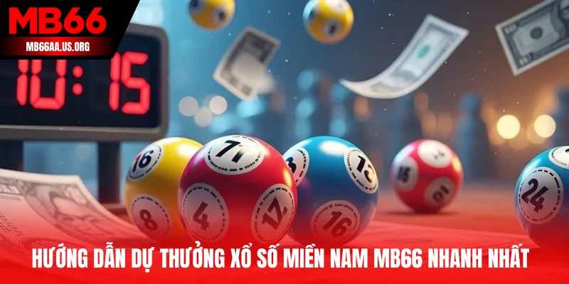 Hướng dẫn tham gia xổ số miền Nam MB66 nhanh nhất