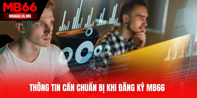 Thông tin cần chuẩn bị khi đăng ký MB66