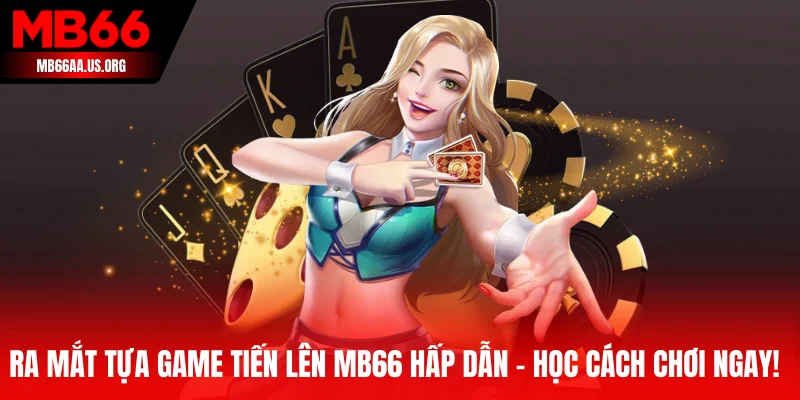 Tiến Lên MB66